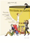 La quête du gralala - L'Auguste Théâtre