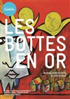 Les Bottes en Or - Les Rendez-vous d'ailleurs