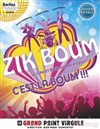 Zik Boum dans C'est la Boum - Le Grand Point Virgule - Salle Majuscule