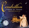 Cendrillon - Château de Valençay