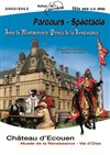 Anne de Montmorency, Prince de la Renaissance - Château d'Ecouen