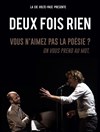 Deux fois rien - La Nouvelle comédie