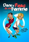 Dans la peau de ma Femme - Théâtre Victoire