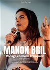 Manon Bril dans Rodage en mode tranquille - Le Complexe Café-Théâtre - salle du bas