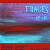 Traces de Soi - Théâtre de Nesle - grande salle 