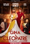 Gina et Cleopatre [ avec Véronique Genest - Salle Le Polygone