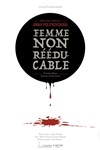 Femme non rééducable - Au bout là-bas