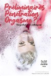 Préliminaires, pénétration, orgasme ? - Comédie de Rennes