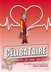 Célibataire, mais je me soigne ! - Pelousse Paradise