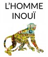 L'homme inouï - Au Chapeau Rouge