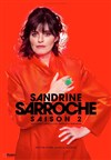 Sandrine Sarroche dans Saison 2 - Théâtre de la Salle Bleue