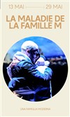 La maladie de la famille M. - La Reine Blanche