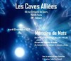 Mémoire de Mots - Les caves alliées