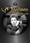 Orphans : Hommage à Tom Waits - La Chapelle des Lombards