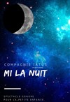 Mi la nuit - Théâtre des Préambules