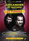 Les Fumiers de et avec Chicandier et Mathou - La Forge