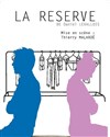 La Réserve - Maison fraternelle