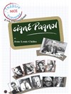 Signé Pagnol - Théâtre de la Libé