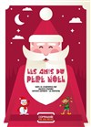 Les amis du Père Noël - Théâtre L'Alphabet