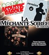 La Méchante Soirée By Tonton - Le Réservoir