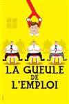 La gueule de l'emploi - La Comédie des K'Talents