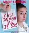 Marie Lanchas dans C'est demain que je sors ? - Le Point Virgule