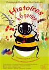 Histoires à 6 pattes - Théâtre des Préambules