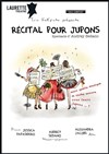 Récital pour jupons - Laurette Théâtre