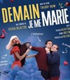 Demain je me marie ! - Le Bocal