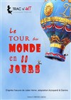 Le tour du monde en 80 jours - Espace Liberté