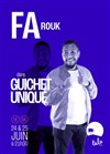 Farouk dans Guichet unique - Théâtre Lulu