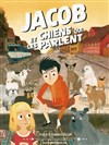 Avant-première : Jacob et les chiens qui parlent - Club de l'Etoile