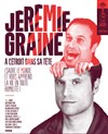 Jérémie Graine dans A l'étroit dans sa tête - Le Lieu