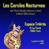 Les Cercles Nocturnes - Espace Triartis