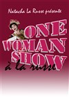 Natacha La Russe dans One woman show à la russe - Théâtre L'Alphabet