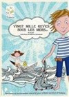 Vingt mille rêves sous les mers - Théâtre Bellecour