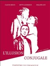 L'illusion conjugale - Carré Rondelet Théâtre