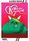 Le monstre amoureux - À La Folie Théâtre - Grande Salle