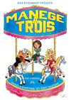 Manège à trois - Contrepoint Café-Théâtre