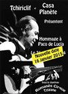 Hommage à Paco de Lucia - Chapiteau du Cirque Romanès