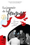 La journée de la femme - Théâtre des Beaux Arts