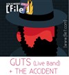 Guts + The Accident - File7 - Scène de musiques actuelles