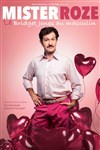 Mister Roze dans Le Bridget Jones au masculin - Petit Palais des Glaces