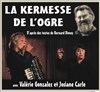 La kermesse de l'ogre - Théâtre Portail Sud