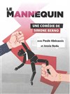 Le mannequin - Théâtre le Passage vers les Etoiles - Salle du Passage