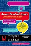 Avant - pendant - après - Théâtre de Nesle - grande salle 