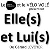 Elle(s) et Lui(s) : Partie 1 - Théo Théâtre - Salle Théo