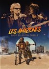 Les Amazones - Comédie Nation