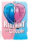 Règlement de couple - Comédie de Grenoble