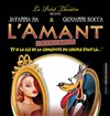 L'amant - Théâtre du Gouvernail